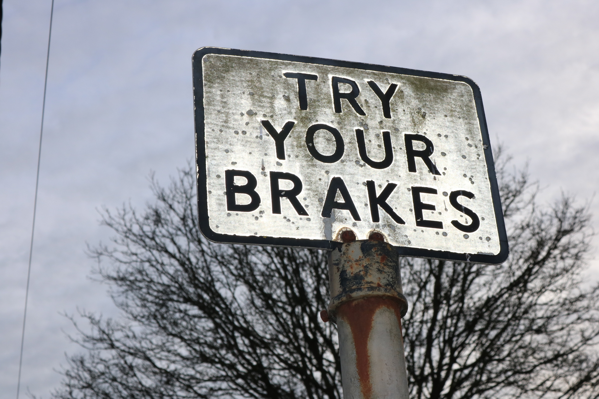 Try Your Brakes Sign